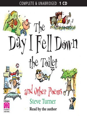 cover image of The Day I Fell Down the Toilet